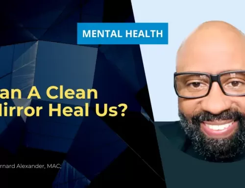 Can A Clean Mirror Heal Us?