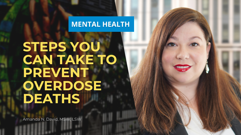 Steps you can take to prevent overdose deaths